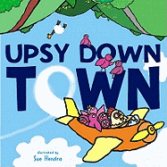 Upsydown Town