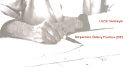 Oscar Niemeyer 2003: Serpentine Gallery Pavilion