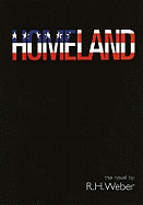 Homeland: A Novel