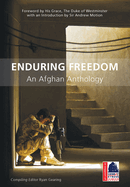 Enduring Freedom: An Afghan Anthology of War Poetry