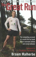 The Great Run: Life Lessons on the Run