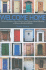 Welcome Home: A Practical Guide to House Churches, Small Groups, Home Fellowships or Whatever Else We Call Them