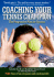 Coaching Your Tennis Champion: The Progressive Plan for Success