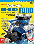 How to Rebuild Big-Block Ford Engines