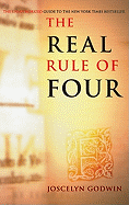 Real Rule of Four: The Unauthorized Guide to the New York Times #1 Bestseller