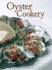 Oyster cookery