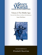 The Story of the World: Middle Ages Tests v. 2: History for the Classical Child