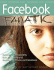 Facebook Fanatic: Explode Your Popularity, Secure Your Privacy and Buzz Your Band on Facebook