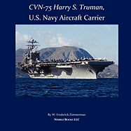 Cvn-75 Harry S. Truman, U.S. Navy Aircraft Carrier