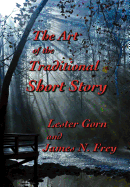 The Art of the Traditional Short Story