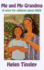 Me and My Grandma: A Story for Children about AIDS