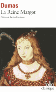 La Reine Margot