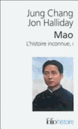 Mao, L'Histoire Inconnue 1