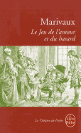 Le Jeu De l'Amour Et Du Hasard