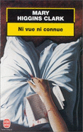 Ni Vue, Ni Connue