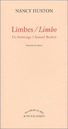 Limbes =: Limbo: Un Hommage a Samuel Beckett