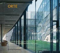 Orte. Architektur in Nieder Sterreich 1997 2007: Band 2.1