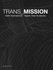 Trans_mission: Vadim Kosmatschof - Organic Solar Sculptures