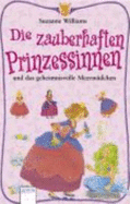 Die Zauberhaften Prinzessinnen Und Das Geheimnisvolle Meerm�dchen