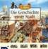 Abenteuer Zeitreise. Die Geschichte Einer Stadt