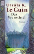 Das Wunschtal