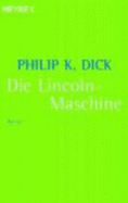 Die Lincoln-Maschine