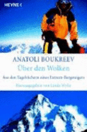 �ber Den Wolken. Aus Den Tageb�chern Eines Extrem-Bergsteigers
