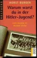 Dtv Junior: Warum Warst Du in Der Hitler-Jugend?