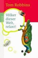 V�Lker Dieser Welt, Relaxt! (Paperback)