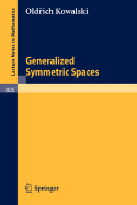 Generalized Symmetric Spaces Oldrich Kowalski