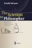 The Scientist as Philosopher: Philosophical Consequences of Great Scientific Discoveries