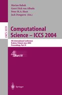 Computational Science - Iccs 2004: 4th International Conference, Krak W, Poland, June 6-9, 2004, Proceedings, Part IV