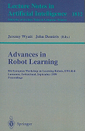 Advances in Robot Learning: 8th European Workhop on Learning Robots, Ewlr-8 Lausanne, Switzerland, September 18, 1999 Proceedings