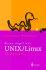 Keine Angst VOR Unix/Linux: Ein Lehrbuch F R Ein- Und Umsteiger in Unix (Solaris, HP-UX, AIX, ) Und Linux