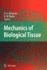 Mechanics of Biological Tissue