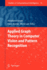 Applied Graph Theory in Computer Vision and Pattern Recognition