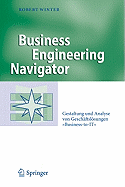 Business Engineering Navigator: Gestaltung Und Analyse Von Geschaftslosungen 