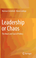 Leadership or Chaos
