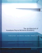 The Architecture of Kuwabara Payne McKenna Blumberg