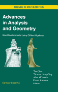 Advances in Analysis and Geometry: New Developments Using Clifford Algebras