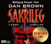 Sakrileg (Director's Cut): Gek�rzte Romanfassung