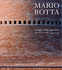Mario Botta: Light and Gravity: Architecture 1993-2003