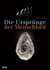 Die Urspr�Nge Der Menschheit (Hardback)