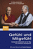 Gef Hl Und Mitgef Hl: Emotionale Achtsamkeit Und Der Weg Zum Seelischen Gleichgewicht