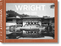 Frank Lloyd Wright: Complete Works, Vol. 1, 1885-1916