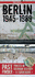 Pastfinder Berlin 1945-89: Traces of German History - A Guidebook