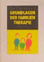 Grundlagen Der Familientherapie