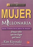 Mujer Millonaria: Guia Financiera Para la Mujer