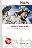 Wake Ceremony Irish Wakes | RM. Wake Ceremony Irish Wakes | RM.