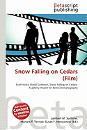 Snow Falling on Cedars (Film)